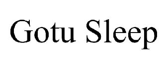 GOTU SLEEP