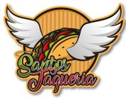 SANTOS TAQUERIA