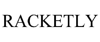 RACKETLY