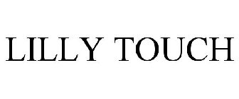 LILLY TOUCH