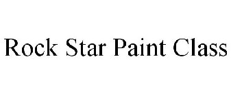 ROCK STAR PAINT CLASS