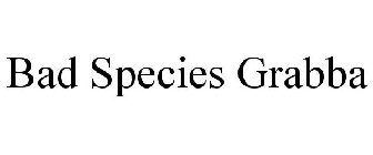 BAD SPECIES