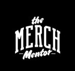 THE MERCH MENTOR