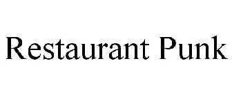 RESTAURANT PUNK