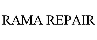 RAMA REPAIR