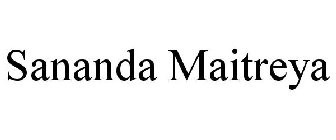 SANANDA MAITREYA