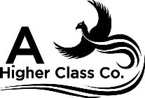 A HIGHER CLASS CO.