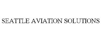 SEATTLE AVIATION SOLUTIONS