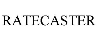 RATECASTER
