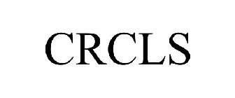 CRCLS
