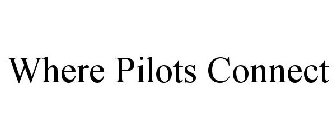 WHERE PILOTS CONNECT