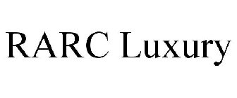 RARC LUXURY