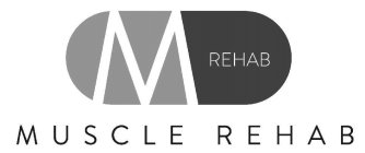 M REHAB MUSCLE REHAB