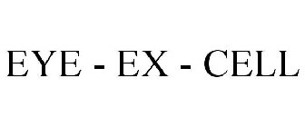EYE - EX - CELL