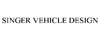 SINGER VEHICLE DESIGN