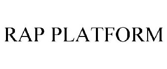 RAP PLATFORM