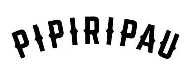 PIPIRIPAU