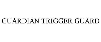 GUARDIAN TRIGGER GUARD