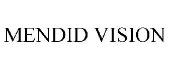 MENDID VISION
