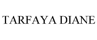 TARFAYA DIANE