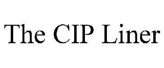 THE CIP LINER