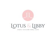 LL LOTUS & LIBBY WWW.LOTUS&LIBBY.COM