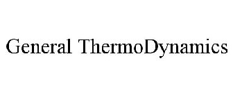 GENERAL THERMODYNAMICS