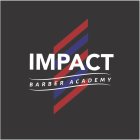 IMPACT BARBER ACADEMY