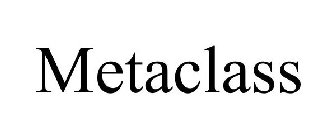 METACLASS