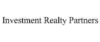 INVESTMENT REALTY PARTNERS