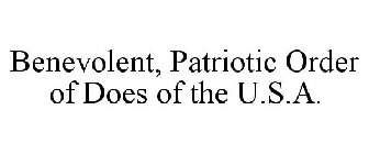 BENEVOLENT, PATRIOTIC ORDER OF DOES OF THE U.S.A.