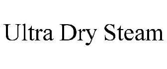 ULTRA DRY STEAM