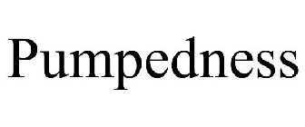 PUMPEDNESS