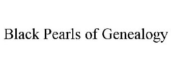 BLACK PEARLS OF GENEALOGY
