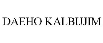 DAEHO KALBIJJIM