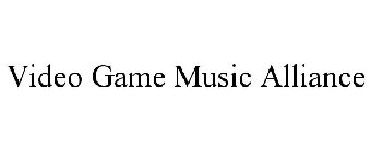 VIDEO GAME MUSIC ALLIANCE