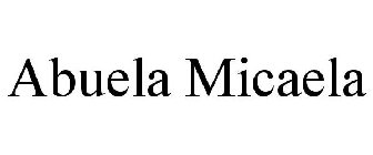 ABUELA MICAELA