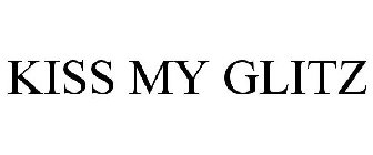 KISS MY GLITZ