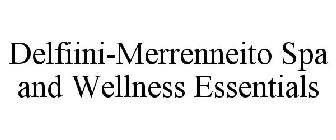 DELFIINI-MERENNEITO SPA AND WELLNESS ESSENTIALS