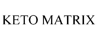 KETO MATRIX