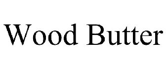 WOOD BUTTER