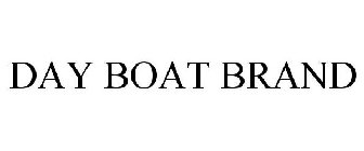 DAY BOAT BRAND