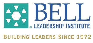 BELL LEADERSHIP INSTITUTE BUILDING LEADERS SINCE 1972RS SINCE 1972