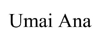 UMAI ANA