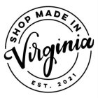 SHOP MADE IN VIRGINIA EST. 2021