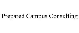 PREPARED CAMPUS CONSULTING