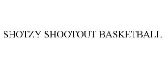 SHOTZY SHOOTOUT BASKETBALL