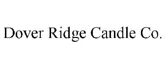 DOVER RIDGE CANDLE CO.