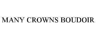 MANY CROWNS BOUDOIR