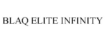 BLAQ ELITE INFINITY